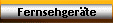 Fernsehger�te